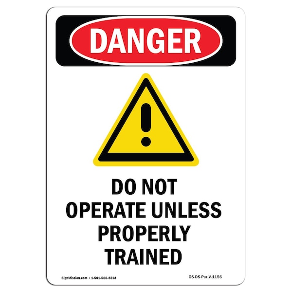 Safety Sign, OSHA Danger, 24" Height, Aluminum, Do Not Operate Unless, Portrait